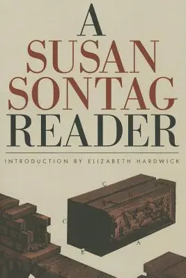 Una lectura de Susan Sontag - A Susan Sontag Reader