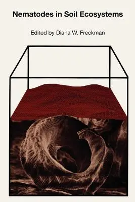 Nematodos en los ecosistemas del suelo - Nematodes in Soil Ecosystems