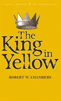 El Rey de Amarillo - The King in Yellow