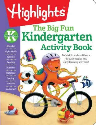 The Big Fun Kindergarten Activity Book: ¡Construye habilidades y confianza a través de rompecabezas y actividades de aprendizaje temprano! - The Big Fun Kindergarten Activity Book: Build Skills and Confidence Through Puzzles and Early Learning Activities!