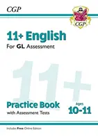 11+ GL English Practice Book & Assessment Tests - Ages 10-11 (with Online Edition)