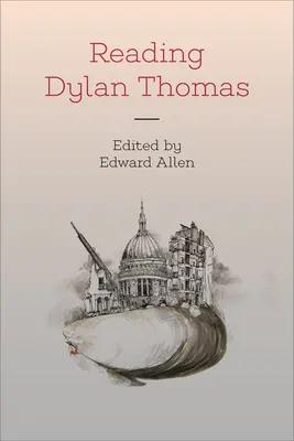 Leer a Dylan Thomas - Reading Dylan Thomas