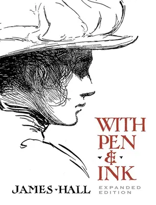 A pluma y tinta: Edición ampliada - With Pen & Ink: Expanded Edition