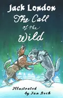 La llamada de lo salvaje y otros relatos - The Call of the Wild and Other Stories