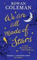 Todos estamos hechos de estrellas - We Are All Made of Stars