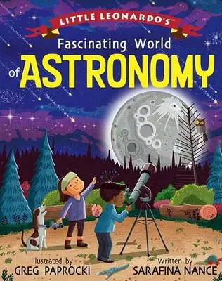 El fascinante mundo de la astronomía del pequeño Leonardo - Little Leonardo's Fascinating World of Astronomy