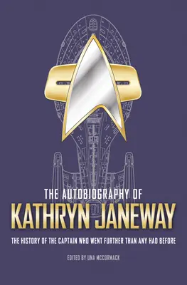 La autobiografía de Kathryn Janeway - The Autobiography of Kathryn Janeway