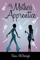 El aprendiz de mi madre: Una secuela - My Mother's Apprentice: A Sequel