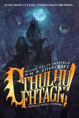 ¡Cthulhu Fhtagn! - Cthulhu Fhtagn!