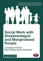 Trabajo social con personas desfavorecidas y marginadas - Social Work with Disadvantaged and Marginalised People