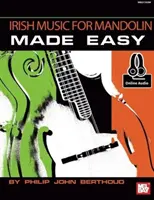 Irish Music for Mandolin Made Easy Libro - Con Audio Online - Irish Music for Mandolin Made Easy Book - With Online Audio