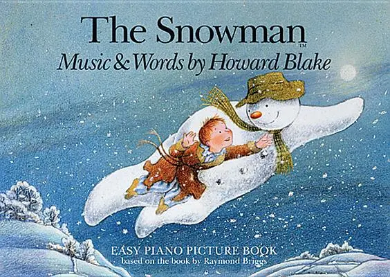 El muñeco de nieve: Libro ilustrado para piano fácil - The Snowman: Easy Piano Picture Book