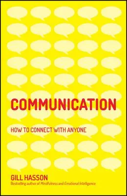 Comunicación: cómo conectar con cualquier persona - Communication - How to Connect with Anyone