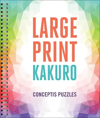 Kakuro en letra grande - Large Print Kakuro