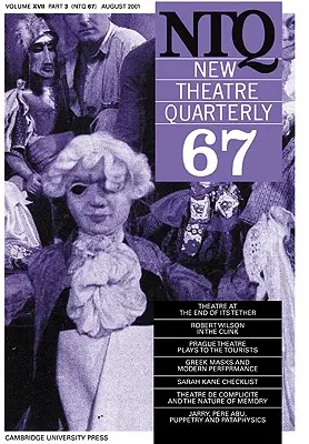 New Theatre Quarterly 67: Volumen 17, Parte 3 - New Theatre Quarterly 67: Volume 17, Part 3