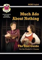 New GCSE English Shakespeare Text Guide - Much Ado About Nothing incluye Online Edition & Quizzes - New GCSE English Shakespeare Text Guide - Much Ado About Nothing includes Online Edition & Quizzes