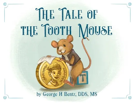 El cuento del ratón Pérez - The Tale of the Tooth Mouse