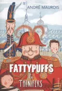 Fattypuffs y Thinifers - Fattypuffs and Thinifers