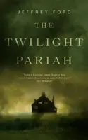 El paria del crepúsculo - The Twilight Pariah