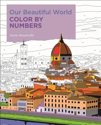 Nuestro hermoso mundo Colorear por números - Our Beautiful World Color by Numbers