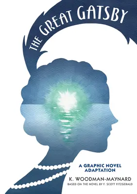 El Gran Gatsby: Adaptación de una novela gráfica - The Great Gatsby: A Graphic Novel Adaptation