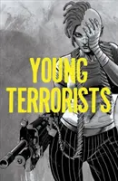 Jóvenes terroristas, vol. 1, 1 - Young Terrorists, Vol 1, 1