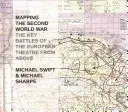 El mapa de la Segunda Guerra Mundial: las batallas clave del teatro europeo desde arriba - Mapping the Second World War: The Key Battles of the European Theatre from Above