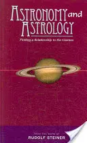 Astronomía y Astrología: Encontrar una relación con el Cosmos - Astronomy and Astrology: Finding a Relationship to the Cosmos