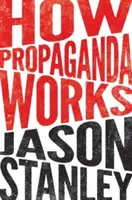 Cómo funciona la propaganda - How Propaganda Works