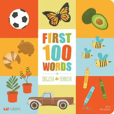 Las 100 primeras palabras en inglés y español - First 100 Words In English And Spanish