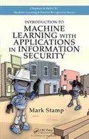 Introducción al aprendizaje automático con aplicaciones a la seguridad de la información - Introduction to Machine Learning with Applications in Information Security
