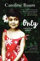 Solo: Unas Memorias Singulares - Only: A Singular Memoir