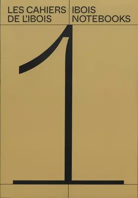 Los cuadernos de Ibois--Vol. 1, 1 - The Ibois Notebooks--Vol. 1, 1