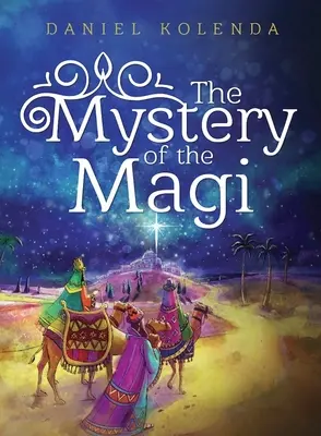 El Misterio de los Reyes Magos - The Mystery of the Magi