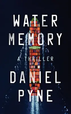 Memoria Del Agua: Un thriller - Water Memory: A Thriller