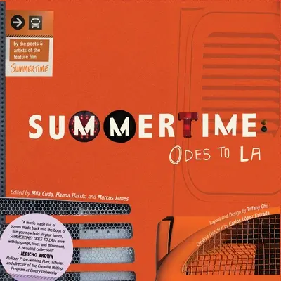 Summertime: Odas a Los Ángeles - Summertime: Odes to LA