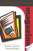 Revistas: guía completa del sector - Magazines; A Complete Guide to the Industry