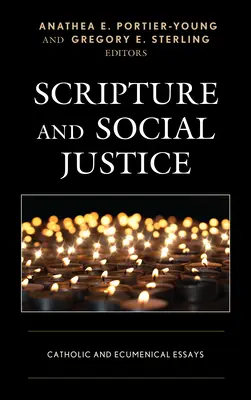 Escritura y justicia social: Ensayos católicos y ecuménicos - Scripture and Social Justice: Catholic and Ecumenical Essays