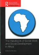 Manual de trabajo social y desarrollo social en África - The Handbook of Social Work and Social Development in Africa