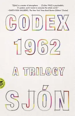 Códice 1962: Una trilogía - Codex 1962: A Trilogy