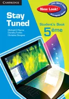 Stay Tuned Libro del alumno para 5eme - Stay Tuned Student's Book for 5eme