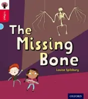 Oxford Reading Tree inFact: Oxford Nivel 4: El hueso que falta - Oxford Reading Tree inFact: Oxford Level 4: The Missing Bone