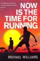 Ahora es el momento de correr - Now is the Time for Running