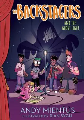 Los Retaguardia y la luz fantasma - The Backstagers and the Ghost Light