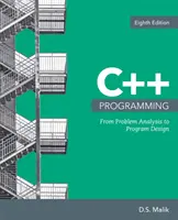 Programación en C++: Del análisis de problemas al diseño de programas - C++ Programming: From Problem Analysis to Program Design