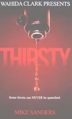 Sediento - Thirsty