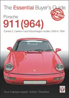 Porsche 911 (964): Modelos Carrera 2, Carrera 4 y Turbo 1989 a 1994 - Porsche 911 (964): Carrera 2, Carrera 4 and Turbocharged Models 1989 to 1994