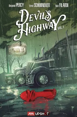 La autopista del diablo, 1 - Devil's Highway, 1