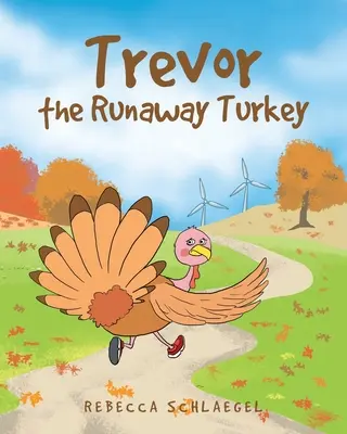 Trevor, el Pavo Fugitivo - Trevor the Runaway Turkey