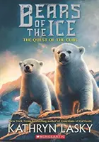 La Búsqueda de los Cachorros (Osos del Hielo #1), 1 - The Quest of the Cubs (Bears of the Ice #1), 1